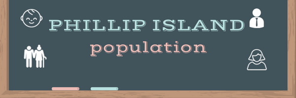 Phillip Island population